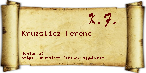 Kruzslicz Ferenc névjegykártya